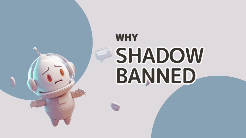 reddit shadowban guide