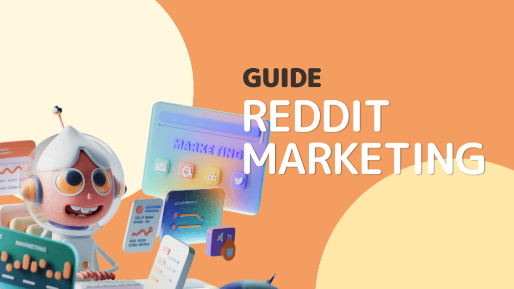 reddit marketing guide